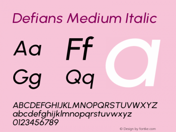 Defians Medium Italic Version 1.252图片样张