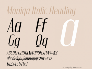 Moniqa Italic Heading Version 1.000图片样张