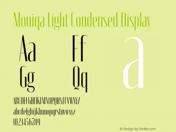 Moniqa Light Condensed Display Version 1.000图片样张