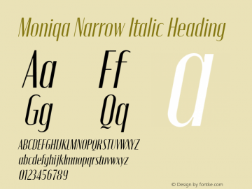 Moniqa Narrow Italic Heading Version 1.000图片样张