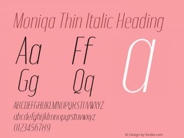 Moniqa Thin Italic Heading Version 1.000图片样张