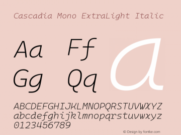 Cascadia Mono ExtraLight Italic Version 2106.017; ttfautohint (v1.8.3)图片样张