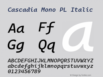 Cascadia Mono PL Italic Version 2106.017图片样张