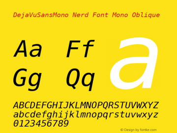 DejaVu Sans Mono Oblique Nerd Font Complete Mono Version 2.37图片样张