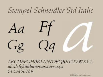 Stempel Schneidler Std Italic OTF 1.029;PS 001.003;Core 1.0.33;makeotf.lib1.4.1585图片样张