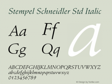 Stempel Schneidler Std Italic Version 2.025;PS 002.000;hotconv 1.0.50;makeotf.lib2.0.16970图片样张