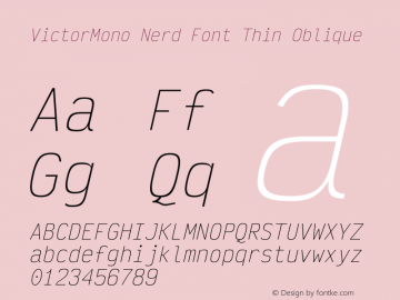 Victor Mono Thin Oblique Nerd Font Complete Version 1.410图片样张