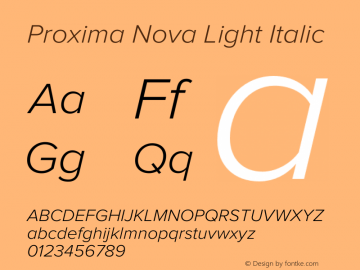 Proxima Nova Light Italic Version 1.00;December 18, 2018;FontCreator 11.5.0.2427 32-bit图片样张