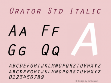Orator Std Italic Version 2.015;PS 2.000;hotconv 1.0.51;makeotf.lib2.0.18671 Font Sample