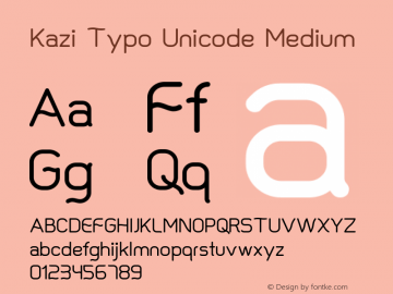 Kazi Typo Unicode Medium Version 1.00;July 29, 2021;FontCreator 12.0.0.2565 64-bit图片样张