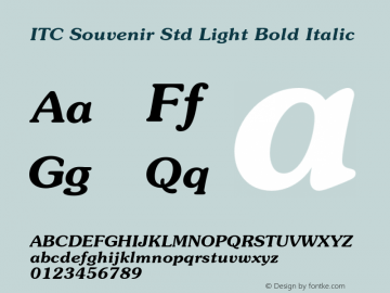 ITC Souvenir Std Light Bold Italic OTF 1.018;PS 001.003;Core 1.0.31;makeotf.lib1.4.1585图片样张