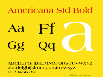 Americana Std Bold Version 1.040;PS 001.003;Core 1.0.35;makeotf.lib1.5.4492 Font Sample