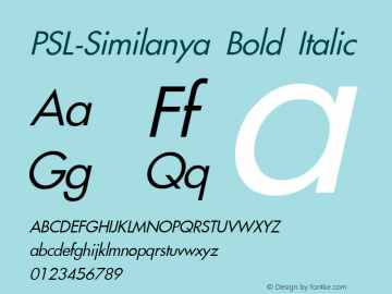 PSL-Similanya Bold Italic Version 1.000 2006 initial release图片样张