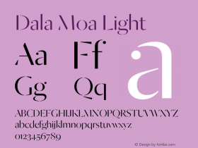 Dala Moa Light Regular Version 1.001;PS 001.001;hotconv 1.0.72;makeotf.lib2.5.5900图片样张