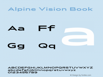 Alpine Vision Version 1.001;PS 1.1;hotconv 1.0.72;makeotf.lib2.5.5900图片样张