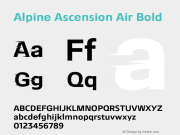 Alpine Ascension Air Bold Version 1.001;PS 1.1;hotconv 1.0.72;makeotf.lib2.5.5900图片样张