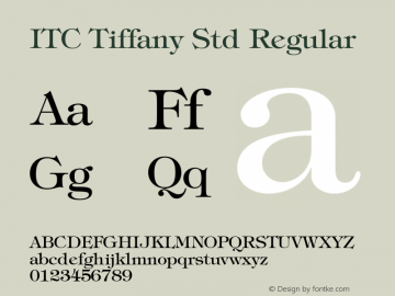 ITC Tiffany Std Regular Version 1.047;PS 001.002;Core 1.0.38;makeotf.lib1.6.5960 Font Sample