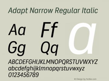 Adapt Narrow Regular Italic Version 1.033;hotconv 1.0.109;makeotfexe 2.5.65596图片样张