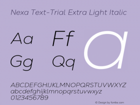 Nexa Text-Trial Extra Light Italic Version 1.001图片样张