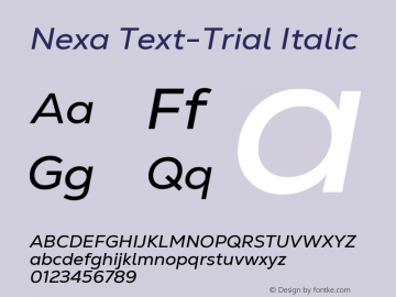 Nexa Text-Trial Regular Italic Version 1.001图片样张
