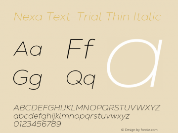 Nexa Text-Trial Thin Italic Version 1.001图片样张