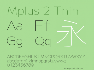 Mplus 2 Thin Version 1.000; ttfautohint (v1.8.3)图片样张