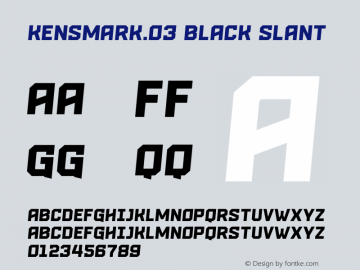 Kensmark.03 Black Slant Version 1.000;PS 001.000;hotconv 1.0.88;makeotf.lib2.5.64775图片样张