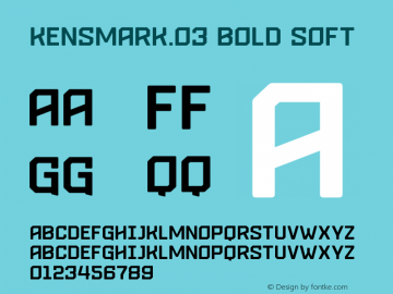 Kensmark.03 Bold Soft Version 1.000;PS 001.000;hotconv 1.0.88;makeotf.lib2.5.64775图片样张