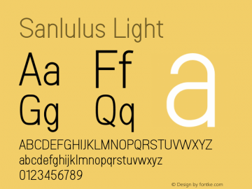 Sanlulus Light Version 1.001;Fontself Maker 3.5.1图片样张