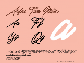 Arfas Tan Italic Version 1.00;July 27, 2021;FontCreator 13.0.0.2683 64-bit图片样张