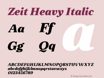 Zeit Heavy Italic Version 1.000;hotconv 1.0.109;makeotfexe 2.5.65596图片样张