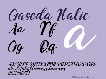 Gaseda Italic Version 1.00;August 23, 2021;FontCreator 13.0.0.2683 64-bit图片样张