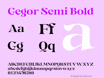 Gegor Semi Bold Version 1.000;hotconv 1.0.109;makeotfexe 2.5.65596图片样张