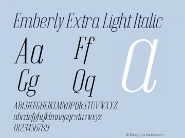Emberly Extra Light Italic Version 1.000图片样张