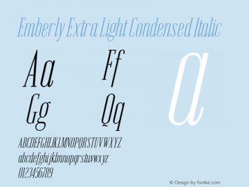 Emberly Extra Light Condensed Italic Version 1.000图片样张