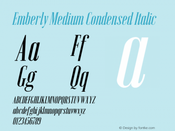 Emberly Medium Condensed Italic Version 1.000图片样张