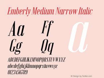 Emberly Medium Narrow Italic Version 1.000图片样张