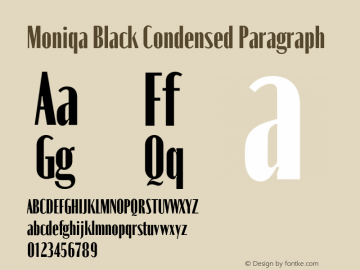 Moniqa-BlackCondParagraph Version 1.000图片样张