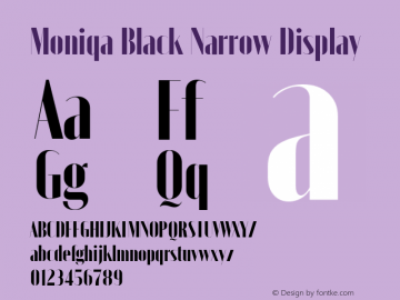 Moniqa Black Narrow Display Version 1.000图片样张