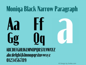 Moniqa-BlackNarrowParagraph Version 1.000图片样张