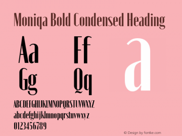 Moniqa Bold Condensed Heading Version 1.000图片样张