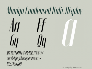 Moniqa Condensed Italic Display Version 1.000图片样张