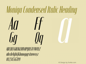 Moniqa Condensed Italic Heading Version 1.000图片样张