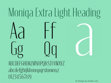 Moniqa Extra Light Heading Version 1.000图片样张