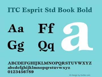 ITC Esprit Std Book Bold Version 2.031;PS 002.000;hotconv 1.0.50;makeotf.lib2.0.16970 Font Sample