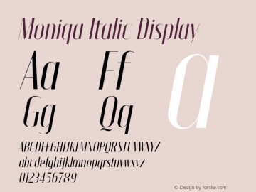 Moniqa Italic Display Version 1.000图片样张