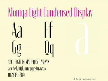 Moniqa Light Condensed Display Version 1.000图片样张