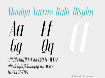 Moniqa Narrow Italic Display Version 1.000图片样张