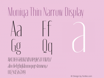 Moniqa Thin Narrow Display Version 1.000图片样张