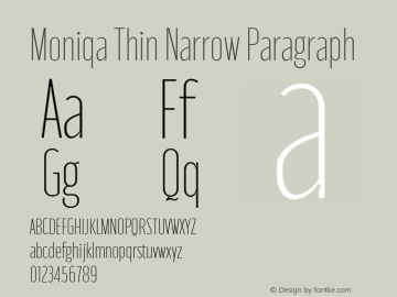 Moniqa-ThinNarrowParagraph Version 1.000图片样张
